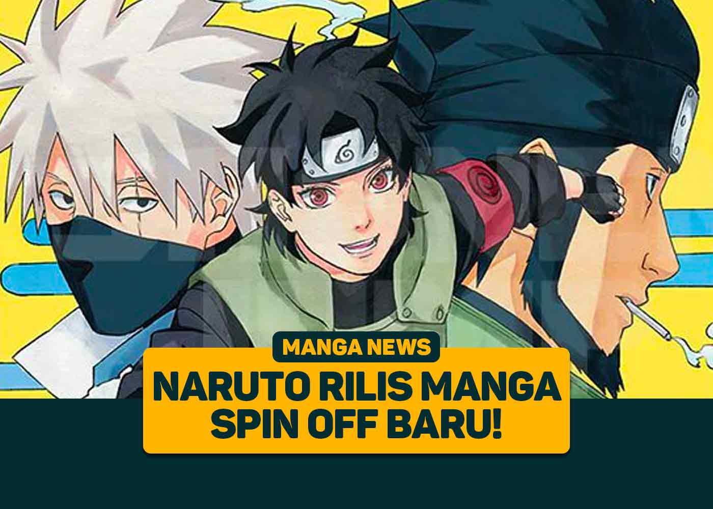 Naruto Rilis Manga Spin Off Baru Tentang Kakashi!