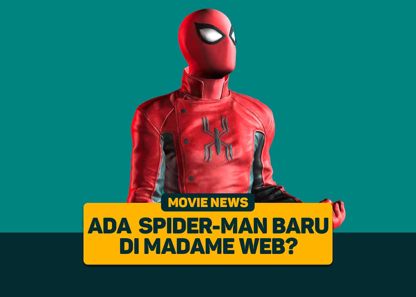 film-madame-web-hadirkan-spider-man-baru