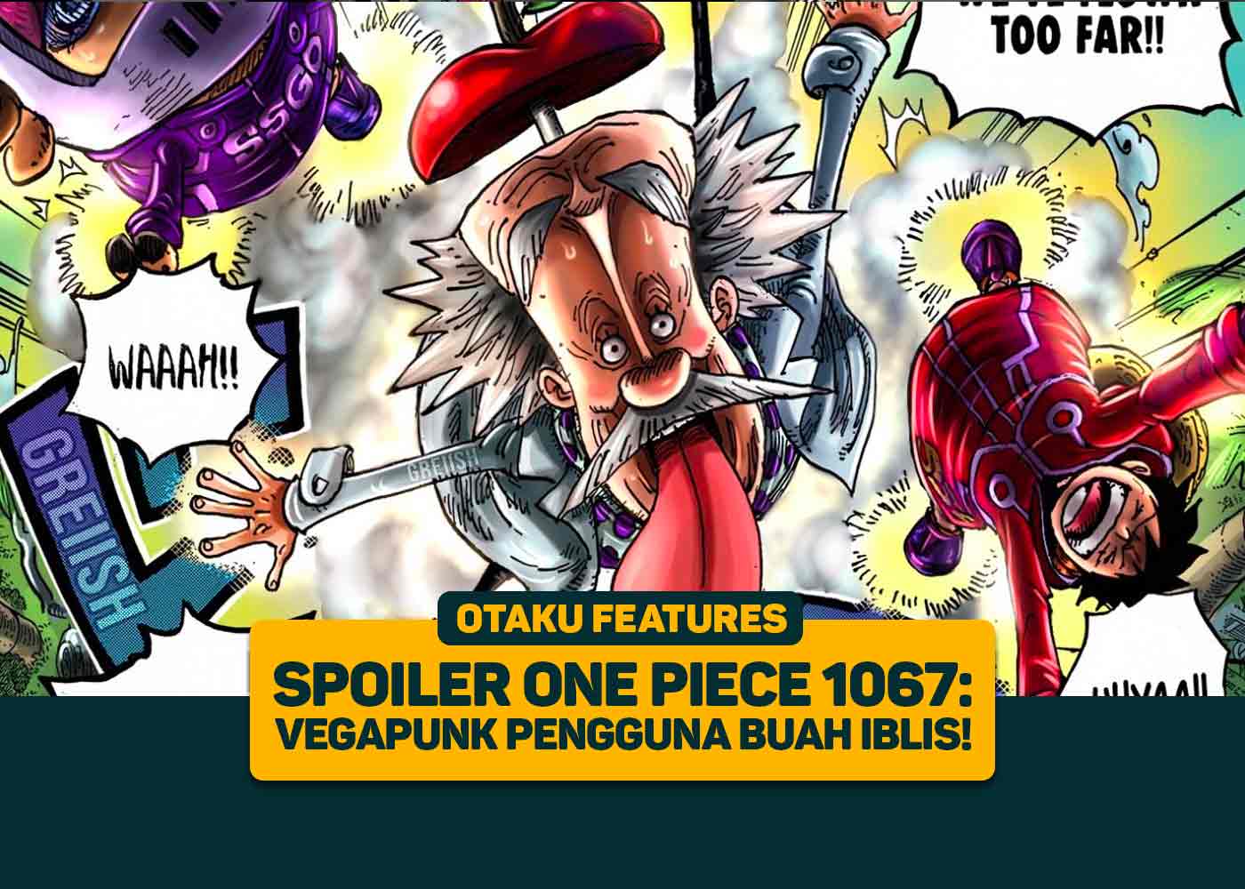 Spoiler One Piece 1061: Identitas Vegapunk Terungkap