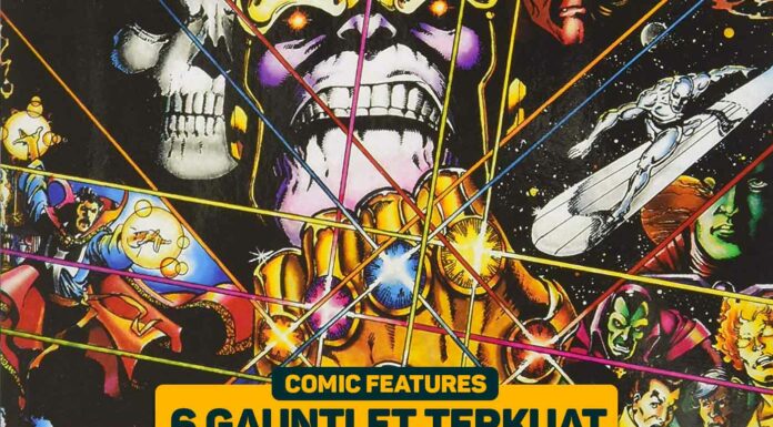6 Gauntlet Terkuat di Marvel Universe!